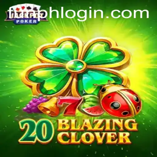 Discovering 20BlazingClover: The Ultimate FUN.PH Experience