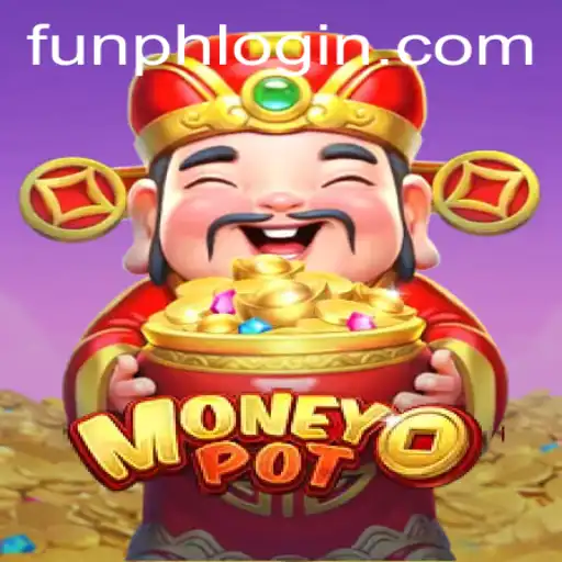 Exploring MoneyPot: A Thrilling Adventure in Modern Gaming